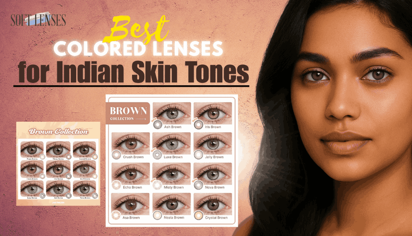 Best Eye Lens Colour for Indian Skin — Find Your Shade Today