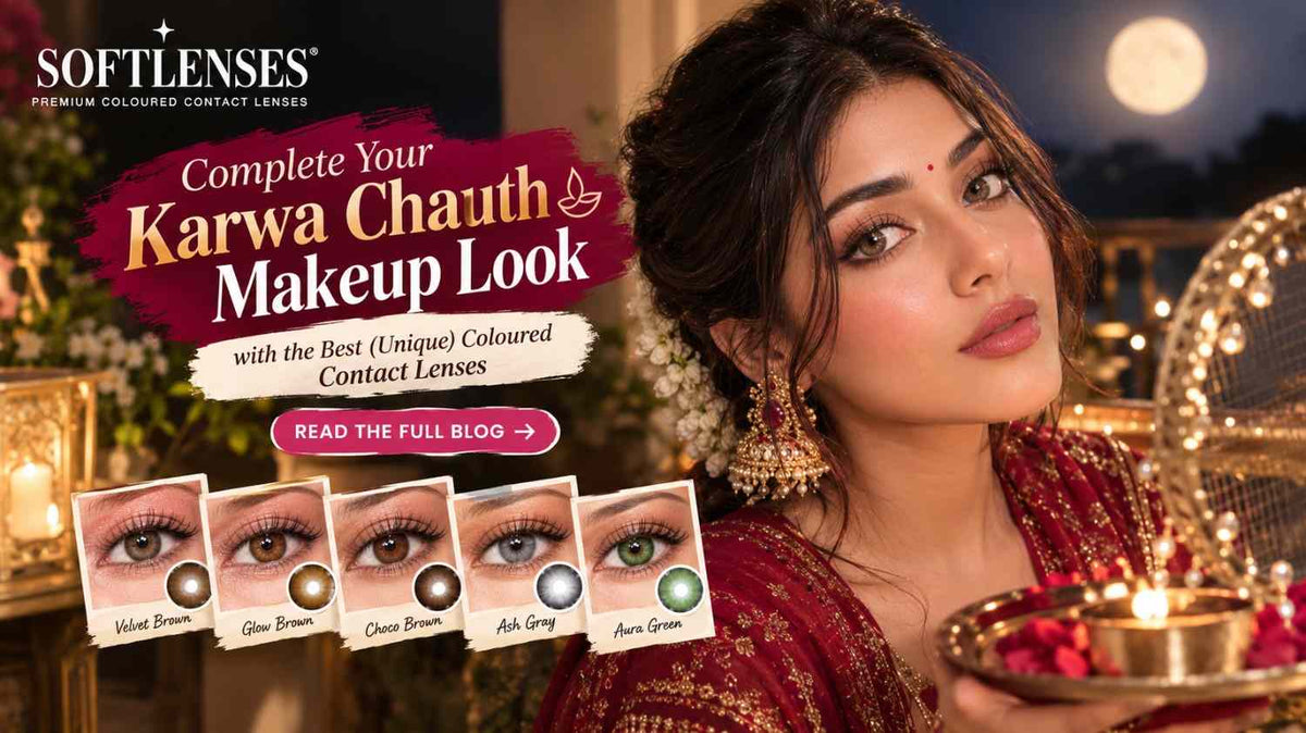 Karwa Chauth Look with Coloured Contact Lenses