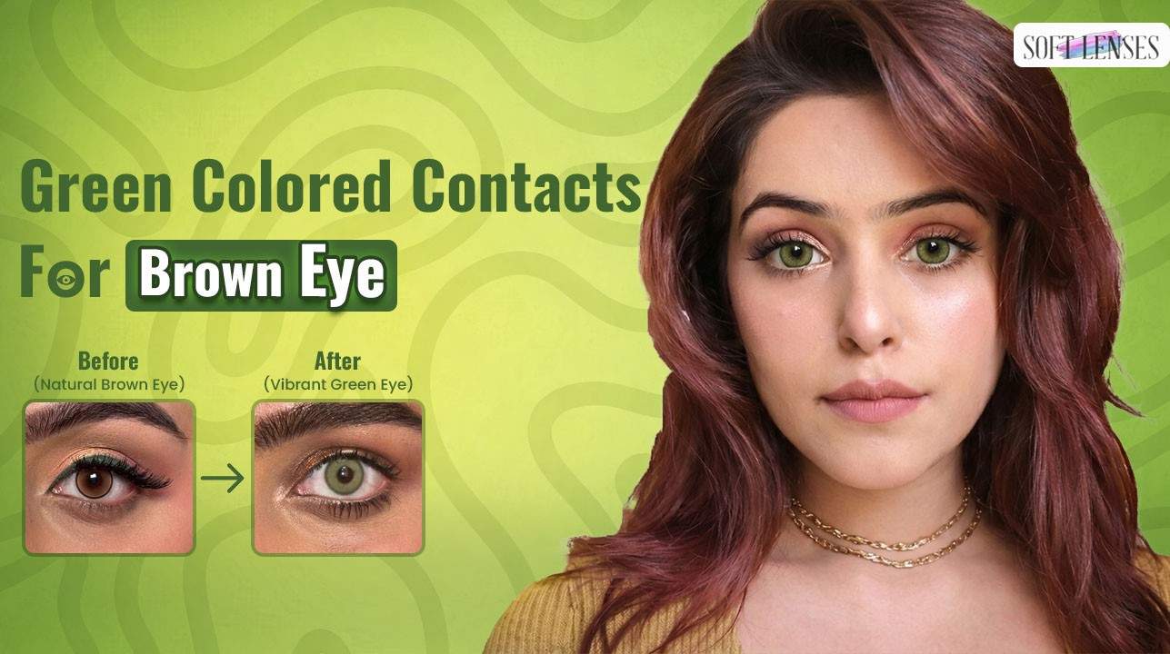green lens for brown eyes